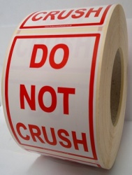 Do-not-crush labels rolls of 1000